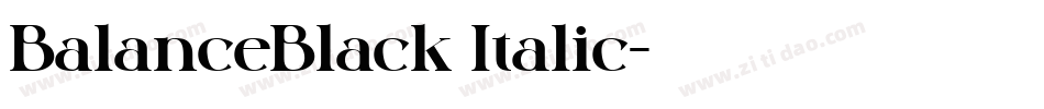 BalanceBlack Italic字体转换